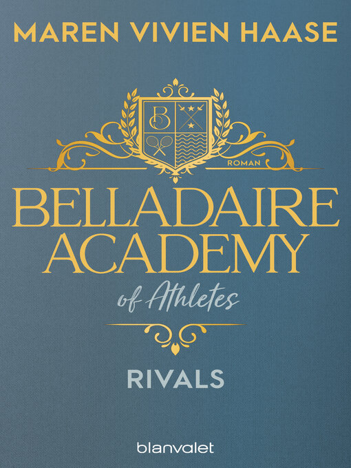 Title details for Belladaire Academy of Athletes--Rivals by Maren Vivien Haase - Available